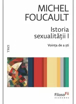 Istoria sexualitatii I. Vointa de a sti