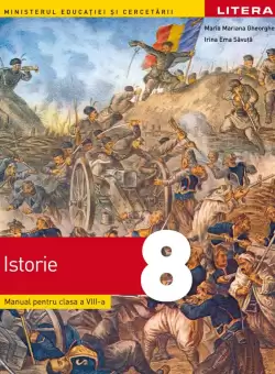 Istorie. Manual. Clasa a VIII-a