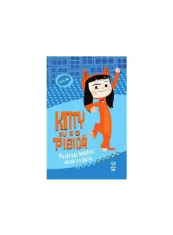 Kitty nu e o pisica: Pastrati linistea: caine de paza