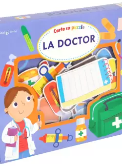 La doctor. Carte cu puzzle. Bebe invata