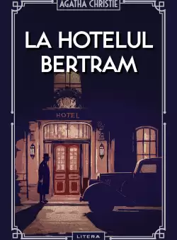 La Hotelul Bertram (vol. 42)