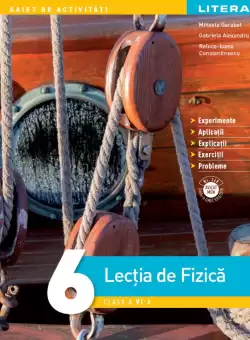Lectia de Fizica. Clasa a Vl-a