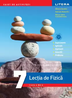 Lectia de Fizica. Clasa a Vll-a