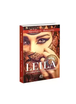 Leila. Un roman din viata cadanelor
