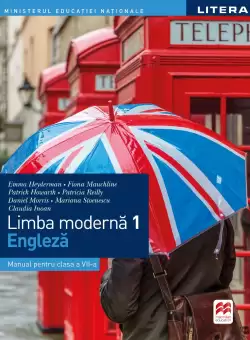 Limba moderna 1 - Limba engleza. Manual. Clasa a VII-a