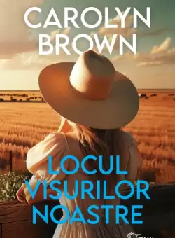 Locul visurilor noastre (vol. 73)