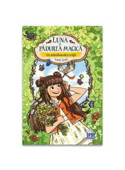 Luna si Padurea Magica - Vol. 4: Un macaleandru vrajit
