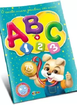 Marea carte de colorat - ABC + 1, 2, 3 | Inesa Tautu