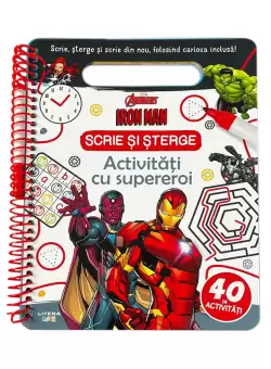 Marvel. Avengers. Iron Man. Scrie si sterge. Activitati cu supereroi