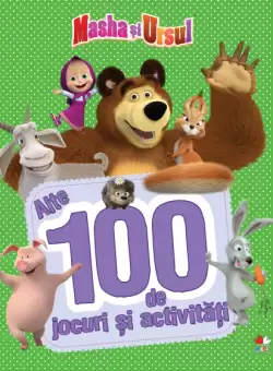 Masha si Ursul. Alte 100 de jocuri si activitati. Vol. 2