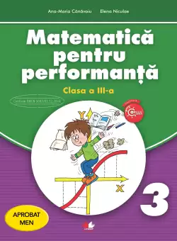 Matematica pentru performanta. Clasa a III-a