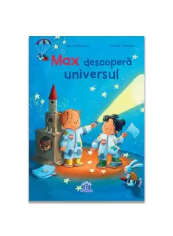 Max descopera universul