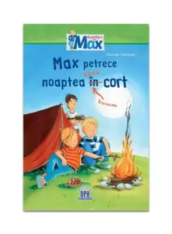 Max petrece noaptea fara cort