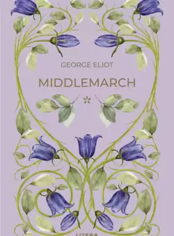 Middlemarch I (vol. 49)