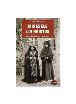 Miresele lui HRISTOS