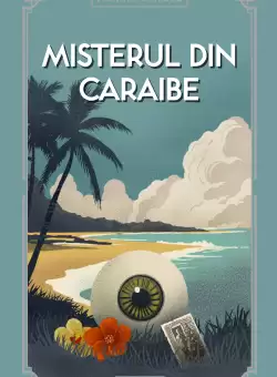 Misterul din Caraibe (vol. 29)