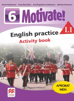 Motivate! English practice. Activity book. L 1. Lectia de engleza (clasa a VI-a)
