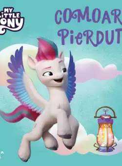 My Little Pony. Comoara pierduta