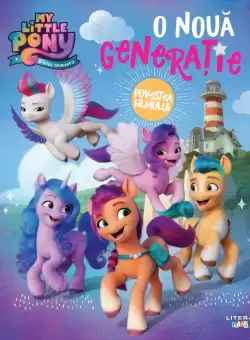 My Little Pony. O noua generatie. Povestea filmului
