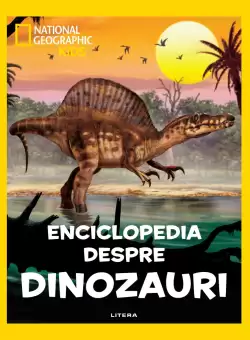 National Geographic Kids. Enciclopedia despre dinozauri