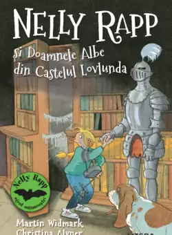 Nelly Rapp si Doamnele Albe din Castelul Lovlunda. Campion la citit (nivelul 5)