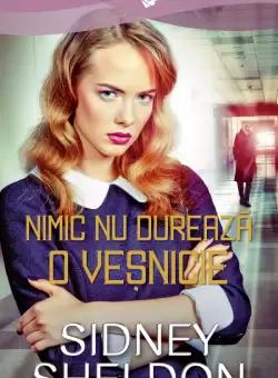Nimic nu dureaza o vesnicie