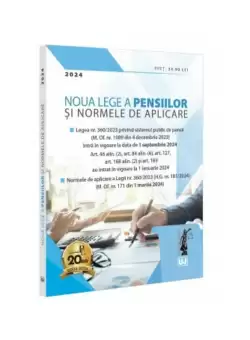 Noua Lege a pensiilor si Normele de aplicare