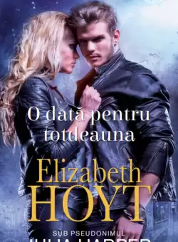 O data pentru totdeauna