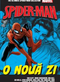 O noua zi. Volumul 24. Ultimate Spider-Man
