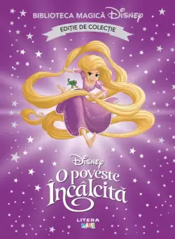 O poveste incalcita. Volumul 30. Disney. Biblioteca magica, editie de colectie