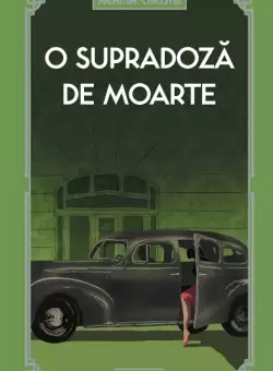 O supradoza de moarte (vol. 35)