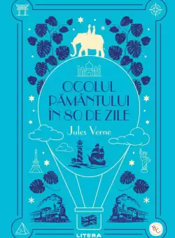 Ocolul Pamantului in 80 de zile. Volumul 14. Biblioteca pentru copii