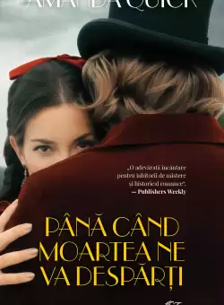 Pana cand moartea ne va desparti (vol. 51)