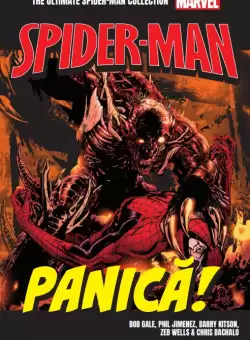Panica! Volumul 26. Ultimate Spider-Man