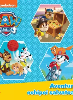 Patrula Catelusilor. Aventurile echipei salvatoare