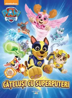 Patrula catelusilor. Catelusi cu superputeri