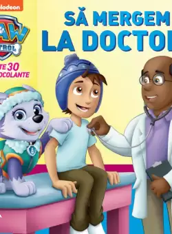 Patrula Catelusilor. Sa mergem la doctor!