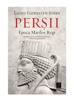 Persii. Epoca Marilor Regi