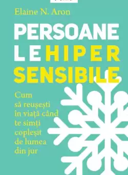 Persoanele hipersensibile