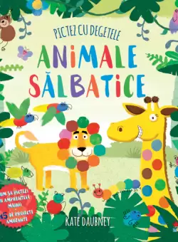 Pictez cu degetele. Animale salbatice