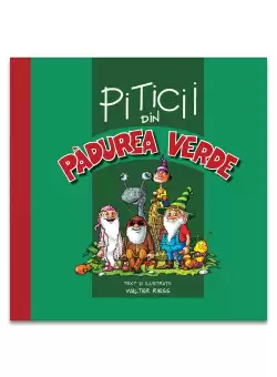 Piticii din Padurea Verde