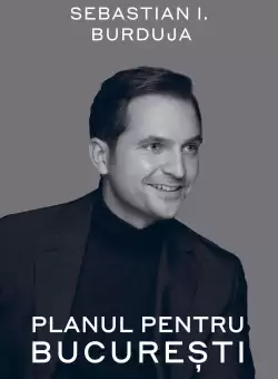 Planul pentru Bucuresti