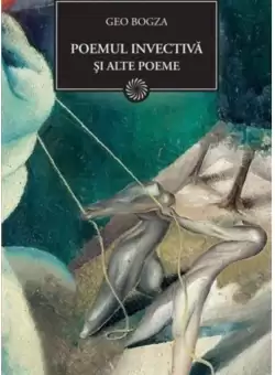 Poemul Invectiva si alte poeme