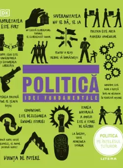 Politica. Idei fundamentale