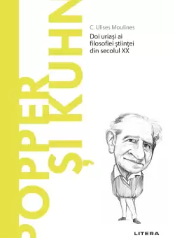Popper si Kuhn. Volumul 42. Descopera Filosofia