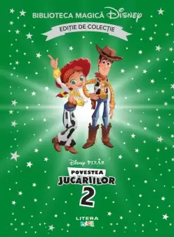Povestea jucariilor II. Volumul 54. Disney. Biblioteca magica, editie de colectie