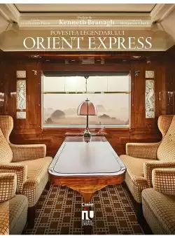 Povestea legendarului Orient Express