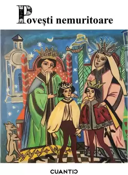 Povesti nemuritoare (Volumul 3)