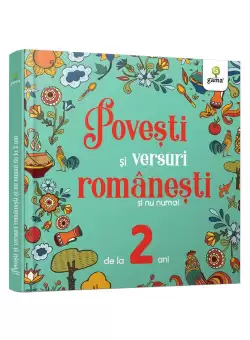 Povesti si versuri romanesti si nu numai pentru 2 ani