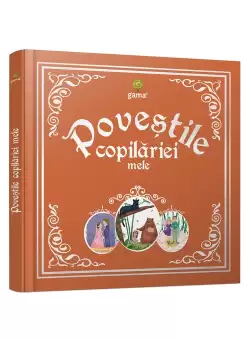 Povestile copilariei mele